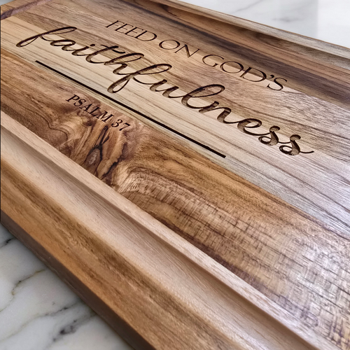Feed On God's Faithfulness Serving Tray (Teak)