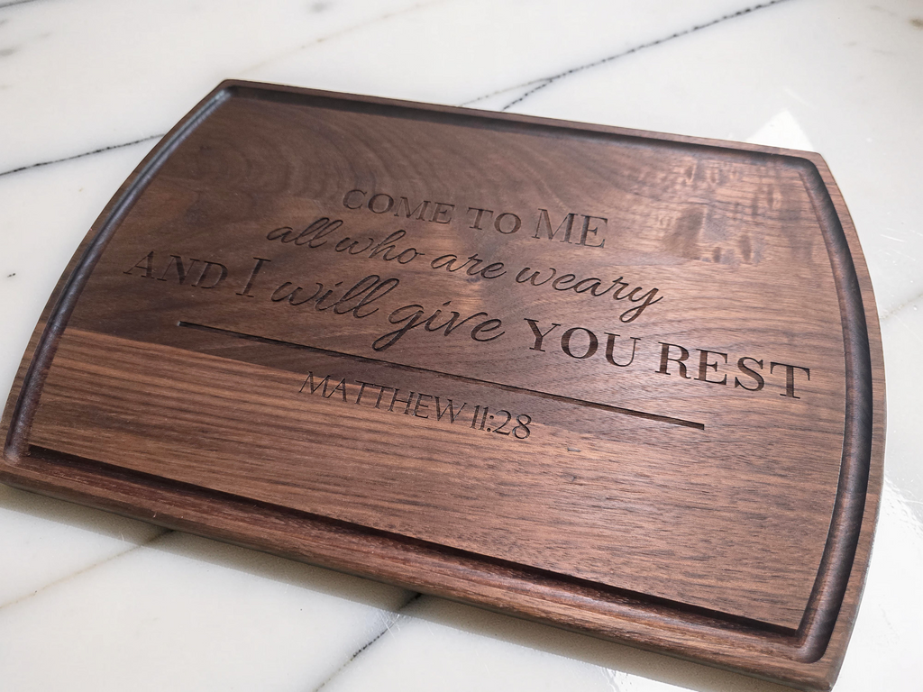 "I will give you rest" Serving Tray (Walnut)